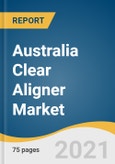 Australia Clear Aligner Market Size, Share & Trends Analysis Report By Age (Adults, Teenage), By End Use (Hospitals, Stand-alone Practices, Group Practices), By Distribution Channel (Online, Offline), And Segment Forecasts, 2021 - 2028- Product Image