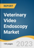 Veterinary Video Endoscopy Market Size, Share & Trends Analysis Report By Solutions (Equipment, Accessories/Consumables, PACS), By Animal Type, By Application, By Procedure, By End-Use, By Region, And Segment Forecasts, 2023 - 2030- Product Image