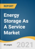 Energy Storage As A Service Market Size, Share & Trends Analysis Report By Service (Customer Energy Management Services, Ancillary Services), By End User, By Region, And Segment Forecasts, 2021- 2028- Product Image