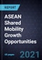 ASEAN Shared Mobility Growth Opportunities - Product Image