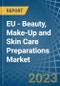 EU - Beauty, Make-Up and Skin Care Preparations - Market Analysis, Forecast, Size, Trends and Insights. Update: COVID-19 Impact - Product Thumbnail Image