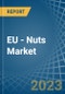 EU - Nuts - Market Analysis, Forecast, Size, Trends and Insights. Update: COVID-19 Impact - Product Thumbnail Image