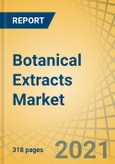 Botanical Extracts Market by Source (Spices, Fruits, Herbs, Flowers, Roots, Tea Leaves), Form (Powder, Semi-Solid), Application (Food {Bakery and Confectionery}, Beverages {Alcoholic Beverages}, Pharmaceutical), and Geography- Global Forecast to 2028- Product Image