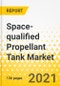 Space-qualified Propellant Tank Market - A Global and Regional Analysis: Focus on Platform, End User, Material Type, Manufacturing Process, Propellant Tank and Country - Analysis and Forecast, 2021-2031 - Product Thumbnail Image