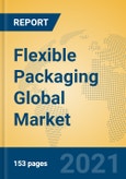 Flexible Packaging Global Market Insights 2021, Analysis and Forecast to 2026, by Manufacturers, Regions, Technology, Application, Product Type- Product Image