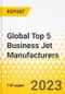 Global Top 5 Business Jet Manufacturers - 2022 - Strategic Factor Analysis Summary (SFAS) Framework Analysis - Gulfstream, Bombardier, Dassault, Textron Aviation, Embraer - Product Thumbnail Image