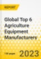 Global Top 6 Agriculture Equipment Manufacturers - Strategic Factor Analysis Summary (SFAS) Framework Analysis - 2023-2024 - John Deere, CNH Industrial, AGCO, CLAAS, SDF, Kubota Corporation - Product Image
