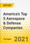 America's Top 5 Aerospace & Defense Companies - 2022 - Strategic Factor Analysis Summary (SFAS) Framework Analysis - Lockheed Martin, Northrop Grumman, Boeing, General Dynamics, Raytheon Technologies - Product Thumbnail Image