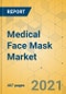 Medical Face Mask Market - Global Outlook & Forecast 2021-2026 - Product Image
