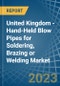 United Kingdom - Hand-Held Blow Pipes for Soldering, Brazing or Welding - Market Analysis, forecast, Size, Trends and Insights. Update: COVID-19 Impact - Product Thumbnail Image
