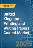 United Kingdom - Printing and Writing Papers, Coated - Market Analysis, Forecast, Size, Trends and Insights. Update: COVID-19 Impact- Product Image