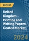 United Kingdom - Printing and Writing Papers, Coated - Market Analysis, Forecast, Size, Trends and Insights. Update: COVID-19 Impact - Product Thumbnail Image