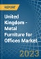 United Kingdom - Metal Furniture for Offices - Market Analysis, forecast, Size, Trends and Insights. Update: COVID-19 Impact - Product Thumbnail Image