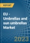 EU - Umbrellas and sun umbrellas - Market Analysis, Forecast, Size, Trends and Insights. Update: COVID-19 Impact - Product Thumbnail Image