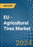 EU - Agricultural Tires - Market Analysis, Forecast, Size, Trends and Insights. Update: COVID-19 Impact- Product Image