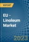EU - Linoleum - Market Analysis, Forecast, Size, Trends and Insights. Update: COVID-19 Impact - Product Image