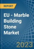 EU - Marble Building Stone - Market Analysis, Forecast, Size, Trends and Insights. Update: COVID-19 Impact- Product Image