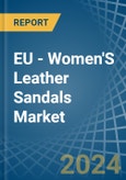 EU - Women'S Leather Sandals - Market Analysis, Forecast, Size, Trends and Insights. Update: COVID-19 Impact- Product Image