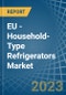 EU - Household-Type Refrigerators - Market Analysis, Forecast, Size, Trends and Insights. Update: COVID-19 Impact - Product Thumbnail Image