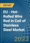 EU - Hot-Rolled Wire Rod in Coil of Stainless Steel - Market Analysis, Forecast, Size, Trends and insights. Update: COVID-19 Impact - Product Image