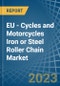 EU - Cycles and Motorcycles Iron or Steel Roller Chain - Market Analysis, Forecast, Size, Trends and Insights. Update: COVID-19 Impact - Product Thumbnail Image
