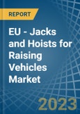 EU - Jacks and Hoists for Raising Vehicles - Market Analysis, forecast, Size, Trends and Insights. Update: COVID-19 Impact- Product Image