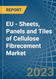 EU - Sheets, Panels and Tiles of Cellulose Fibrecement - Market Analysis, Forecast, Size, Trends and Insights. Update: COVID-19 Impact- Product Image