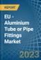 EU - Aluminium Tube or Pipe Fittings - Market Analysis, Forecast, Size, Trends and Insights. Update: COVID-19 Impact - Product Thumbnail Image