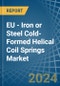 EU - Iron or Steel Cold-Formed Helical Coil Springs - Market Analysis, Forecast, Size, Trends and Insights. Update: COVID-19 Impact - Product Image