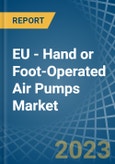 EU - Hand or Foot-Operated Air Pumps - Market Analysis, Forecast, Size, Trends and Insights. Update: COVID-19 Impact- Product Image