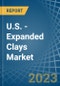 U.S. - Expanded Clays - Market Analysis, Forecast, Size, Trends and Insights. Update: COVID-19 Impact - Product Thumbnail Image