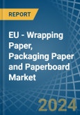 EU - Wrapping Paper, Packaging Paper and Paperboard - Market Analysis, Forecast, Size, Trends and Insights. Update: COVID-19 Impact- Product Image