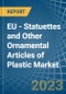 EU - Statuettes and Other Ornamental Articles of Plastic - Market Analysis, Forecast, Size, Trends and Insights. Update: COVID-19 Impact - Product Thumbnail Image