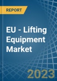 EU - Lifting Equipment - Market Analysis, Forecast, Size, Trends and Insights. Update: COVID-19 Impact- Product Image