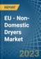 EU - Non-Domestic Dryers - Market Analysis, Forecast, Size, Trends and Insights. Update: COVID-19 Impact - Product Thumbnail Image