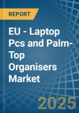 EU - Laptop Pcs and Palm-Top Organisers - Market Analysis, Forecast, Size, Trends and Insights. Update: COVID-19 Impact- Product Image