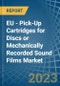 EU - Pick-Up Cartridges for Discs or Mechanically Recorded Sound Films - Market Analysis, forecast, Size, Trends and Insights. Update: COVID-19 Impact - Product Thumbnail Image