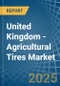 United Kingdom - Agricultural Tires - Market Analysis, Forecast, Size, Trends and Insights. Update: COVID-19 Impact - Product Thumbnail Image