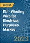 EU - Winding Wire for Electrical Purposes - Market Analysis, forecast, Size, Trends and Insights. Update: COVID-19 Impact - Product Image