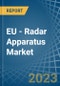 EU - Radar Apparatus - Market Analysis, Forecast, Size, Trends and Insights. Update: COVID-19 Impact - Product Thumbnail Image