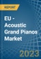 EU - Acoustic Grand Pianos - Market Analysis, Forecast, Size, Trends and Insights. Update: COVID-19 Impact - Product Thumbnail Image