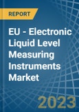 EU - Electronic Liquid Level Measuring Instruments - Market Analysis, Forecast, Size, Trends and Insights. Update: COVID-19 Impact- Product Image