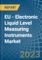 EU - Electronic Liquid Level Measuring Instruments - Market Analysis, Forecast, Size, Trends and Insights. Update: COVID-19 Impact - Product Thumbnail Image