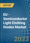 EU - Semiconductor Light Emitting Diodes (LEDs) - Market Analysis, Forecast, Size, Trends and Insights. Update: COVID-19 Impact - Product Thumbnail Image
