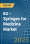 EU - Syringes for Medicine - Market Analysis, forecast, Size, Trends and Insights. Update: COVID-19 Impact - Product Thumbnail Image