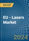 EU - Lasers - Market Analysis, Forecast, Size, Trends and Insights. Update: COVID-19 Impact - Product Thumbnail Image