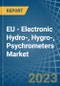 EU - Electronic Hydro-, Hygro-, Psychrometers - Market Analysis, Forecast, Size, Trends and Insights. Update: COVID-19 Impact - Product Thumbnail Image
