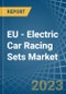 EU - Electric Car Racing Sets - Market Analysis, Forecast, Size, Trends and Insights. Update: COVID-19 Impact - Product Thumbnail Image