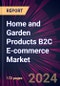 Home and Garden Products B2C E-commerce Market 2024-2028 - Product Image