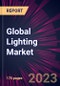 Global Lighting Market 2023-2027 - Product Image